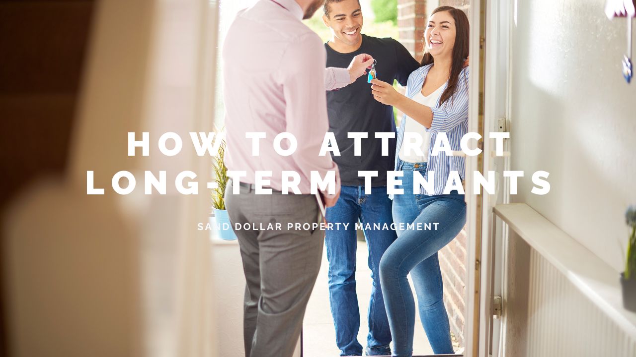 How to Attract Long-Term Tenants